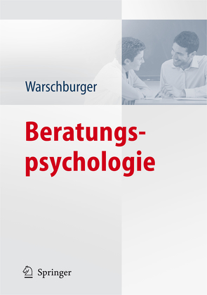 Beratungspsychologie von Warschburger,  Petra