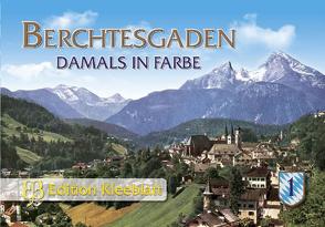 Berchtesgaden – Damals in Farbe von Meier zu Hartum,  Marc
