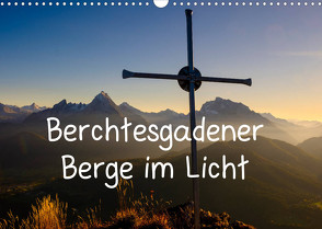 Berchtesgadener Berge im Licht (Wandkalender 2023 DIN A3 quer) von Berger,  Herbert
