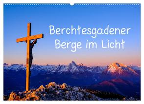 Berchtesgadener Berge im Licht (Wandkalender 2024 DIN A2 quer), CALVENDO Monatskalender von Berger,  Herbert
