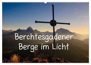Berchtesgadener Berge im Licht (Wandkalender 2024 DIN A2 quer), CALVENDO Monatskalender von Berger,  Herbert