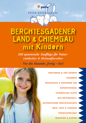 Berchtesgadener Land & Chiemgau mit Kindern von Faby,  Katja