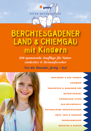 Berchtesgadener Land & Chiemgau mit Kindern von Faby,  Katja