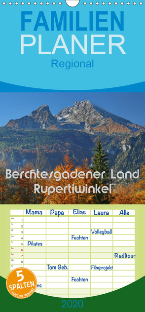Berchtesgadener Land – Rupertiwinkel – Familienplaner hoch (Wandkalender 2020 , 21 cm x 45 cm, hoch) von Scheller,  Hans-Werner