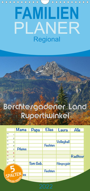 Familienplaner Berchtesgadener Land – Rupertiwinkel (Wandkalender 2022 , 21 cm x 45 cm, hoch) von Scheller,  Hans-Werner
