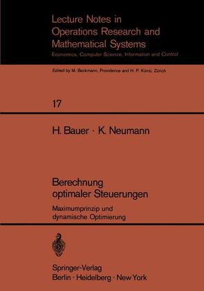 Berechnung optimaler Steuerungen von Bauer,  H., Neumann,  K.
