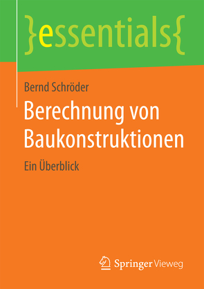 Berechnung von Baukonstruktionen von Schroeder,  Bernd