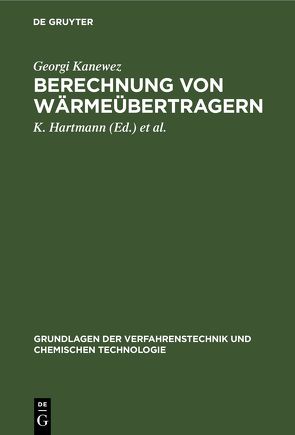Berechnung von Wärmeübertragern von Gierth,  Ralf, Gruhn,  G., Hartmann,  K., Kanewez,  Georgi