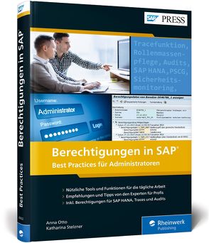 Berechtigungen in SAP von Otto,  Anna, Stelzner,  Katharina