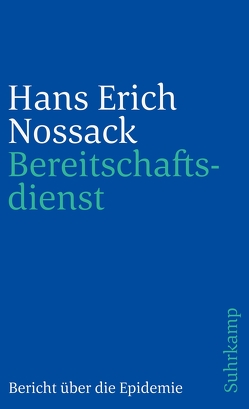 Bereitschaftsdienst von Nossack,  Hans Erich