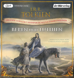 Beren und Lúthien von Heidenreich,  Gert, Möhring,  Hans Ulrich, Niesner,  Timmo, Pesch,  Helmut W, Tolkien,  J.R.R.