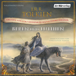 Beren und Lúthien von Heidenreich,  Gert, Möhring,  Hans Ulrich, Niesner,  Timmo, Pesch,  Helmut W, Tolkien,  J.R.R.