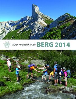 BERG 2014 von Alpenverein Südtirol (AVS), Deutscher Alpenverein (DAV), Österreichischer Alpenverein (OeAV)