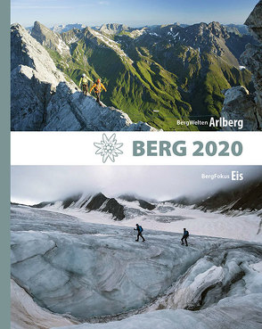 Berg 2020 von Alpenverein Südtirol, Deutscher Alpenverein, Köhler,  Anette, Oesterreichischer Alpenverein