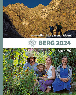BERG 2024 – Alpenvereinsjahrbuch von Alpenverein Südtirol, Deutscher Alpenverein, Klemmer,  Alex, Oesterreichischer Alpenverein