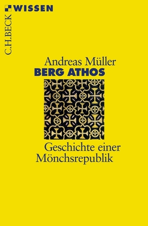 Berg Athos von Müller,  Andreas E