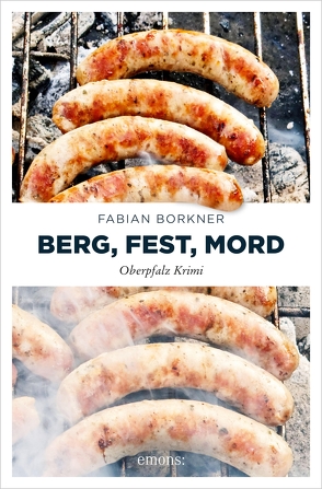 Berg, Fest, Mord von Borkner,  Fabian