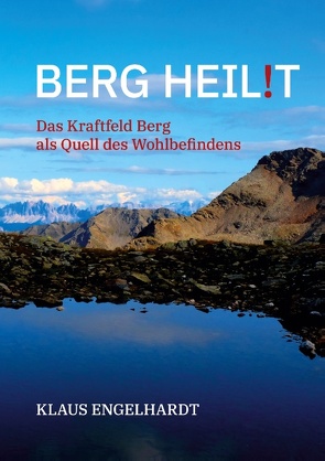 Berg heil!t von Engelhardt,  Klaus