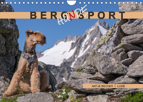 Berg-Hunde-Sport (Wandkalender 2022 DIN A4 quer) von Becker,  Antje