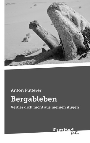 Bergableben von Fütterer,  Anton