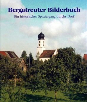 Bergatreuter Bilderbuch von Sägmüller,  Paul