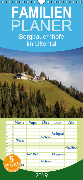 Bergbauernhöfe im Ultental – Familienplaner hoch (Wandkalender 2019 , 21 cm x 45 cm, hoch) von Pöder,  Gert