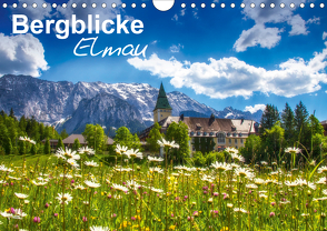 Bergblicke – Elmau (Wandkalender 2021 DIN A4 quer) von Roessler,  Fabian