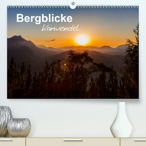 Bergblicke – Karwendel (Premium, hochwertiger DIN A2 Wandkalender 2021, Kunstdruck in Hochglanz) von Roman Roessler,  Fabian