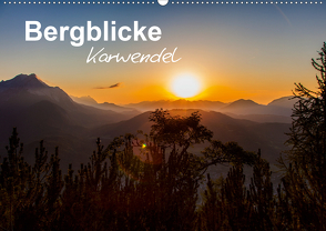 Bergblicke – Karwendel (Wandkalender 2021 DIN A2 quer) von Roman Roessler,  Fabian