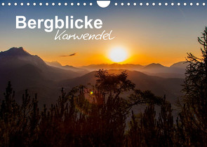 Bergblicke – Karwendel (Wandkalender 2022 DIN A4 quer) von Roman Roessler,  Fabian