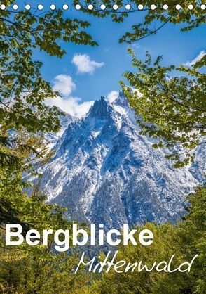 Bergblicke – Mittenwald (Tischkalender 2019 DIN A5 hoch) von Roman Roessler,  Fabian