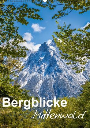 Bergblicke – Mittenwald (Wandkalender 2019 DIN A2 hoch) von Roman Roessler,  Fabian