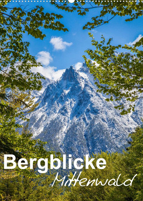 Bergblicke – Mittenwald (Wandkalender 2022 DIN A2 hoch) von Roman Roessler,  Fabian