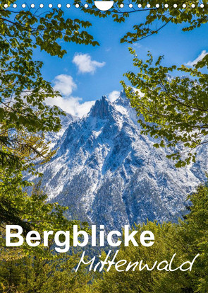 Bergblicke – Mittenwald (Wandkalender 2022 DIN A4 hoch) von Roman Roessler,  Fabian