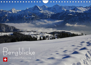 Bergblicke – swissmountainview.ch (Wandkalender 2022 DIN A4 quer) von swissmountainview.ch