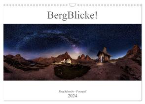 BergBlicke! (Wandkalender 2024 DIN A3 quer), CALVENDO Monatskalender von Schmöe,  Jörg