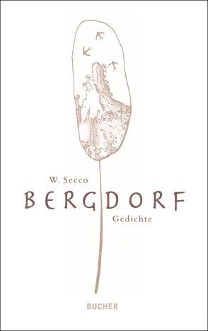 Bergdorf von Secco,  Wolfram