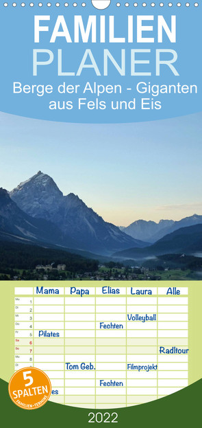 Familienplaner Berge der Alpen – Giganten aus Fels und Eis (Wandkalender 2022 , 21 cm x 45 cm, hoch) von Peceny,  Markus