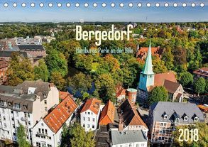 Bergedorf Hamburgs Perle an der Bille (Tischkalender 2018 DIN A5 quer) von Ohde,  Christian