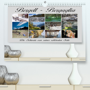 Bergell – Bergaglia (Premium, hochwertiger DIN A2 Wandkalender 2022, Kunstdruck in Hochglanz) von Watzinger - traumbild , - Max