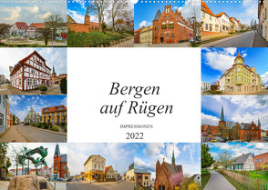 Bergen Auf Rügen Impressionen (Wandkalender 2022 DIN A2 quer) von Meutzner,  Dirk