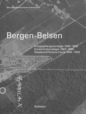 Bergen-Belsen von Stiftung niedersächsische Gedenkstätten
