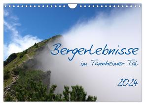 Bergerlebnisse im Tannheimer Tal (Wandkalender 2024 DIN A4 quer), CALVENDO Monatskalender von Ruppert,  Ralf