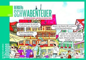 Bergers Schwabenteuer Band 3 von Berger,  Jo-Kurt
