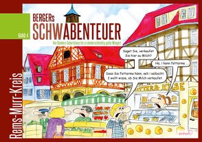 Bergers Schwabenteuer Band 4 von Berger,  Jo-Kurt
