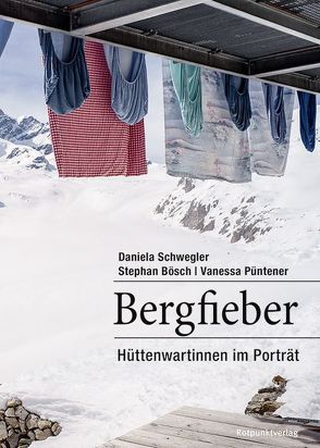 Bergfieber von Schwegler,  Daniela