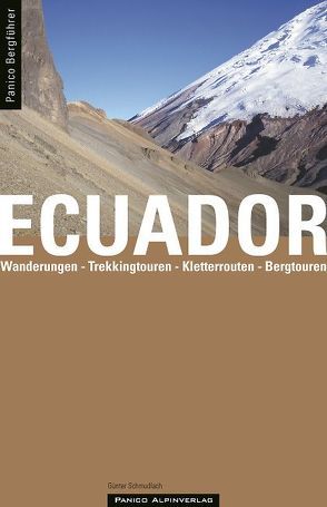 Bergführer Ecuador von Schmudlach,  Günter