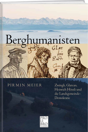 Berghumanisten von Meier,  Pirmin