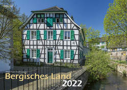 Bergisches Land 2022 Bildkalender A3 quer, spiralgebunden von Klaes,  Holger