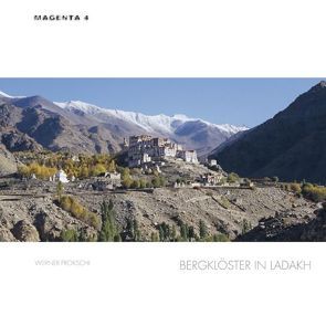Bergklöster in Ladakh von Herdick,  Reinhard, Prokschi,  Werner
